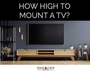 Wall Mounting Height for TV